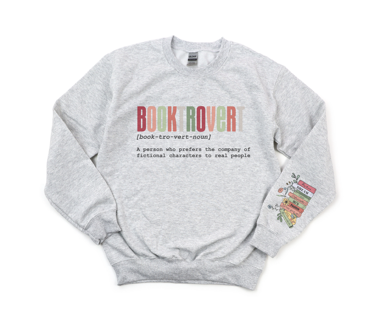 Gray sweatshirt with colorful text and a small design on a white background