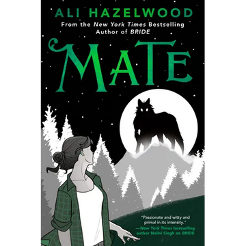 Mate - Paperback | Ali Hazelwood | Pittsburgh Bookstore