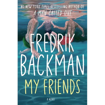 My Friends by Fredrik Backman | Hardcover Book at Pen & Page