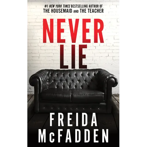 Never Lie Paperback by Freida McFadden – Psychological Thriller