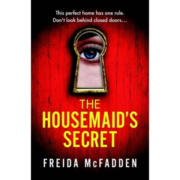 The Housemaid’s Secret Paperback by Freida McFadden