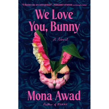 We Love You, Bunny