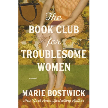 The Book Club for Troublesome Women